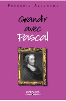 Grandir avec pascal