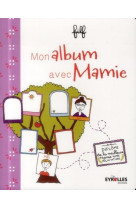 Mon album avec mamie