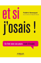 Et si j'osais !