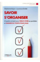 Savoir s'organiser