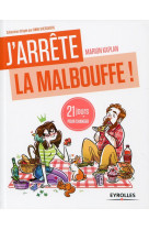 J'arrête la malbouffe !