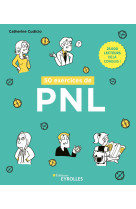 50 exercices de pnl