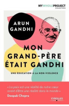 Mon grand-père était gandhi