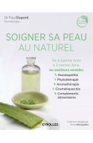 Soigner sa peau au naturel