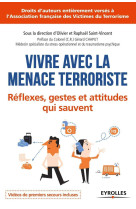 Vivre avec la menace terroriste