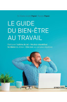 Le guide du bien-être au travail