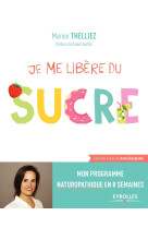 Je me libère du sucre