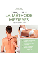 Le grand livre de la méthode mézières