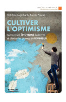 Cultiver l'optimisme