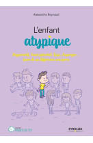 L'enfant atypique