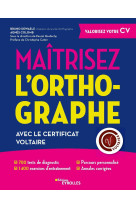 Maîtrisez l'orthographe