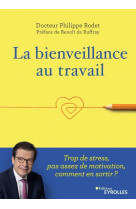 La bienveillance au travail