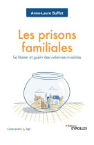 Les prisons familiales