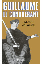 Guillaume le conquérant