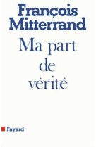 Ma part de vérité