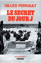 Le secret du jour j