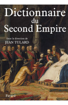 Dictionnaire du second empire