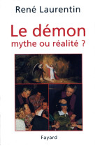 Le démon, mythe ou réalité ?