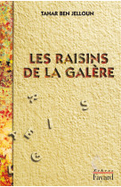 Les raisins de la galère