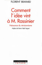 Comment l'idée vint à m. rassinier