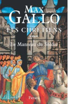 Les chrétiens, tome 1