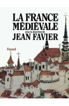 La france médiévale (edition brochée)