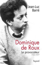 Dominique de roux