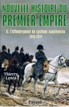 Nouvelle histoire du premier empire, tome 2