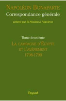 Correspondance générale de napoléon, tome 2