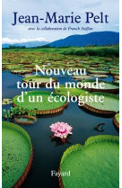 Nouveau tour du monde d'un ecologiste