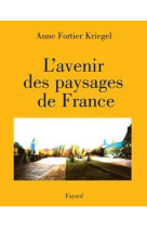 L'avenir des paysages de france