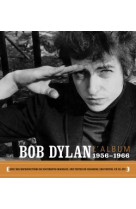 Bob dylan l'album  - 1956-1966