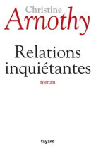 Relations inquiétantes