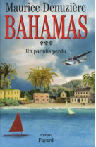 Bahamas, tome 3