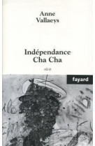 Indépendance cha cha