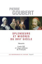 Splendeurs et misères du xviie siècle