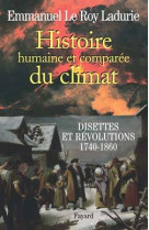 Histoire humaine et comparée du climat  tome 2