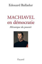 Machiavel en démocratie