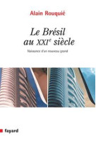 Le bresil au xxie siecle