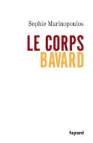 Le corps bavard