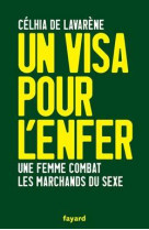 Un visa pour l enfer