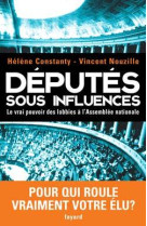 Députés sous influences