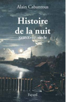 Histoire de la nuit