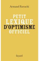 Petit lexique d'optimisme officiel