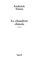 Le chaudron chinois