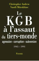 Le kgb à l'assaut du tiers monde