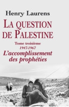 La question de palestine, tome 3