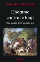 L'homme contre le loup