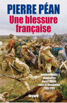 Une blessure française