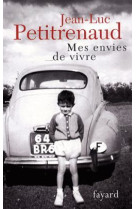 Envies de vivre. mes plus belles histoires de table